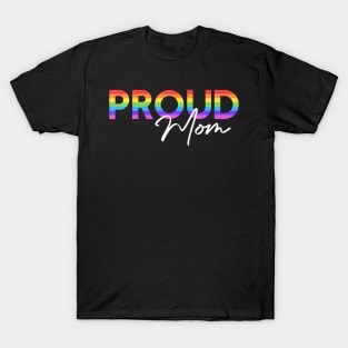 Queer Pride Proud Mom Rainbow Equality Pride Month Lgbt T-Shirt